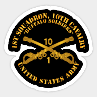 1st Squadron 10th Cav Regt - Buffalo Soldiers w Cav Br Sticker